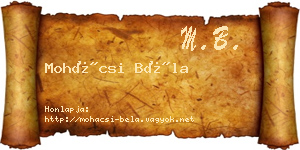 Mohácsi Béla névjegykártya